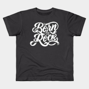 born to rock Kids T-Shirt